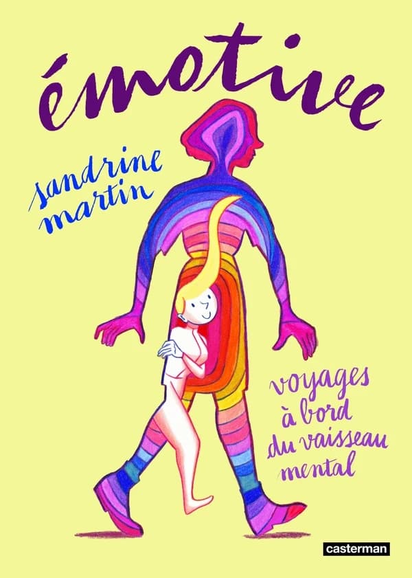 Émotive : voyages à bord du vaisseau mental