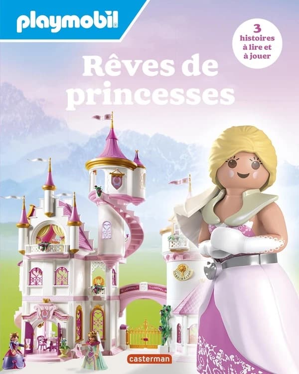 Rêves de princesses : 3 histoires à lire et à jouer