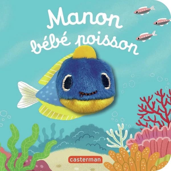 Manon bébé poisson