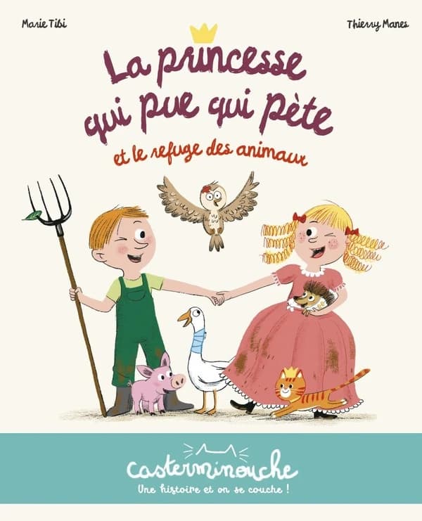 La princesse qui pue qui pète et le refuge des animaux