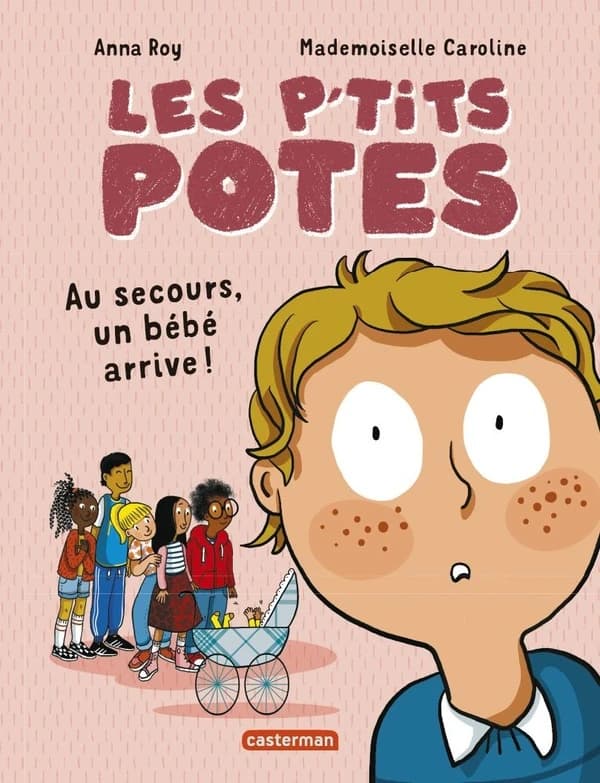 Au secours, un bébé arrive. Les p'tits potes