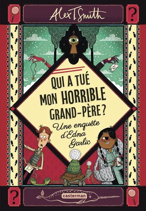 Qui a tué mon horrible grand-père ?