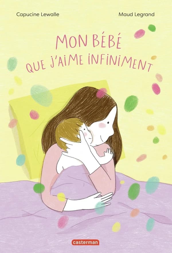 Mon bébé que j'aime infinitivement