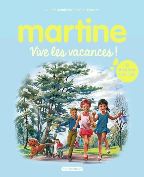 Martine : Vive les vacances !