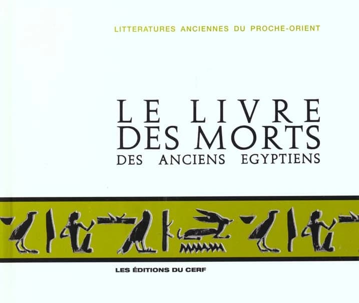 Le livre des morts des anciens Egyptiens (Réimpr.) éd. et trad. Paul Barguet