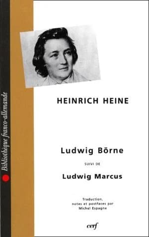 Ludwig Börne ; suivi de Ludwig Marcus