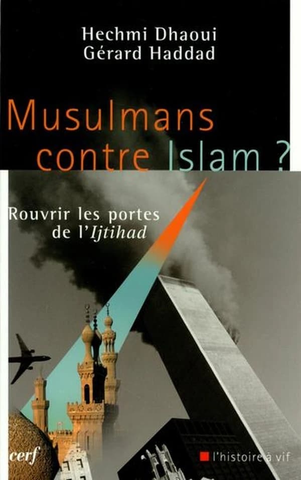 Musulmans contre Islam ? : rouvrir les portes de l'Ijtihad