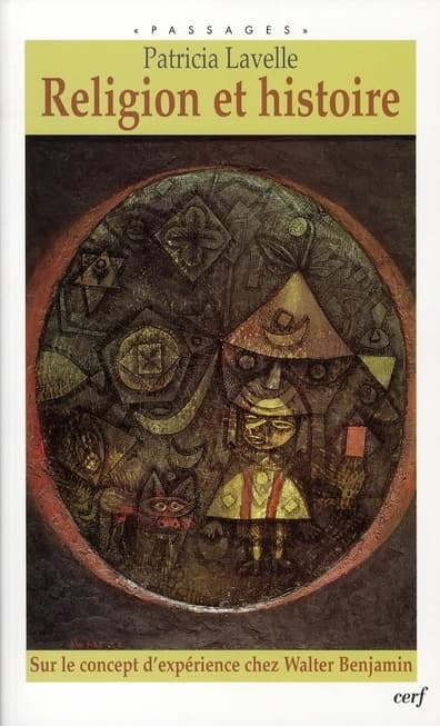 Religion et histoire : sur le concept d'expérience chez Walter Benjamin