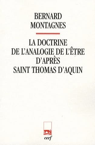 La doctrine de l'analogie de l'être d'après saint Thomas d'Aquin