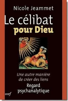Le célibat pour Dieu : une autre manière de créer des liens : regard psychanalytique