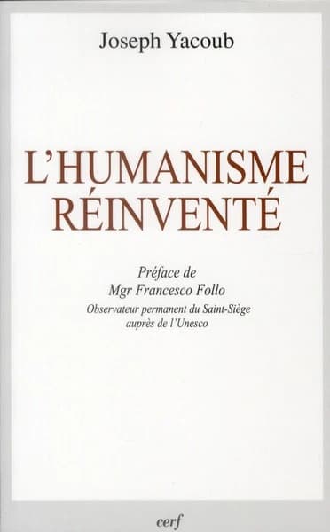L'humanisme réinventé