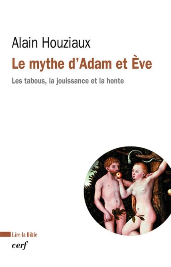 Le mythe d'Adam et Ève : les tabous, la jouissance et la honte