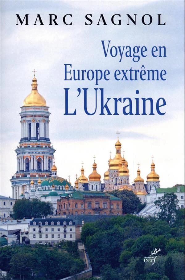 Voyage en Europe extrême : l'Ukraine