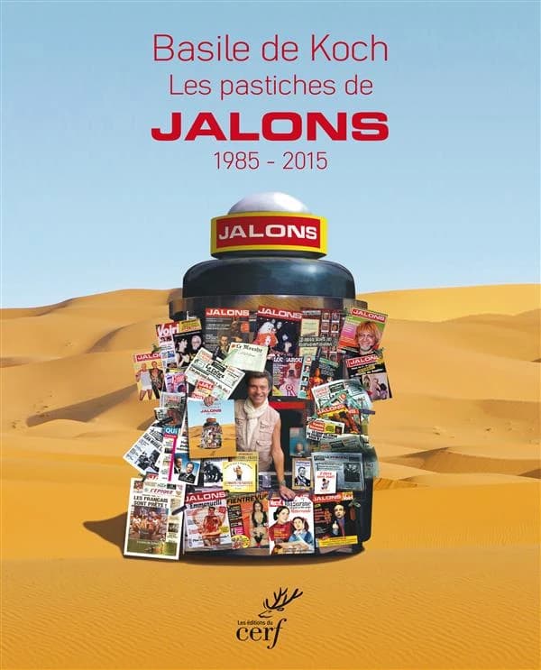 Les pastiches de Jalons : 1985-2015