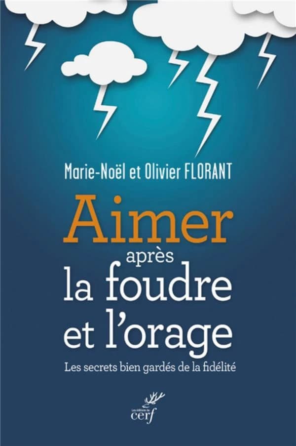 Aimer après la foudre et l'orage : les secrets bien gardés de la fidélité