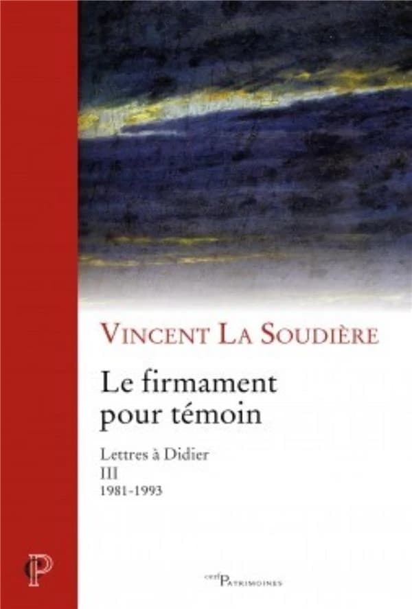 Le firmament pour témoin : 1981-1993
