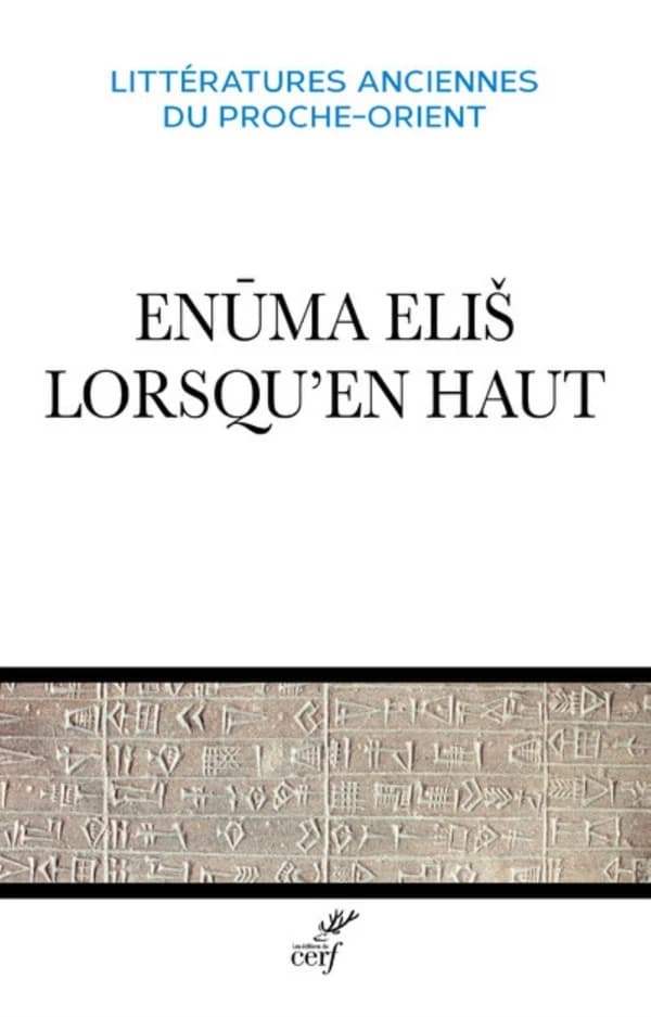 Enūma elis̆ : Lorsqu'en haut