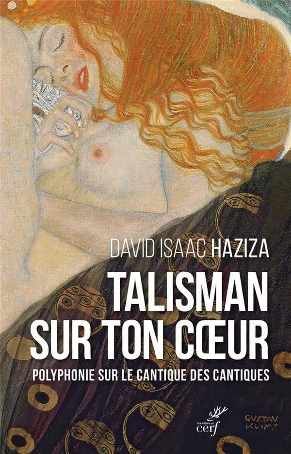 Talisman sur ton coeur : polyphonie sur le "Cantique des cantiques"