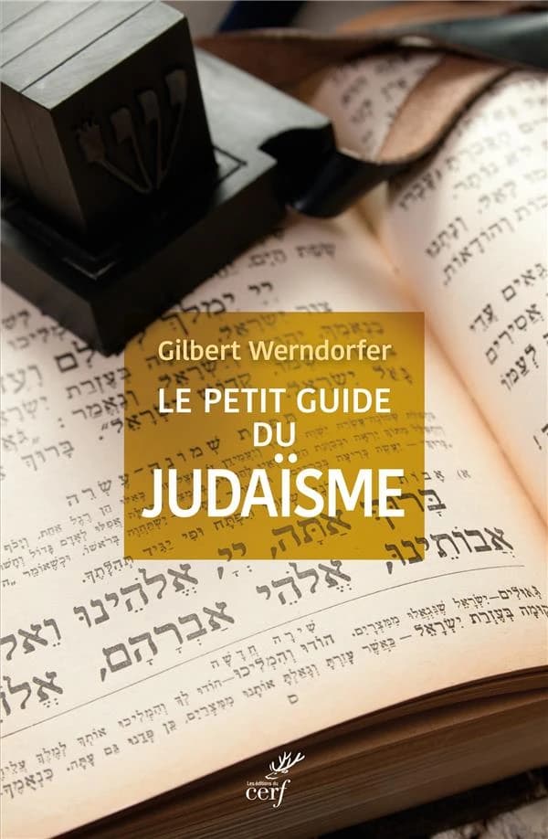 Le petit guide du judaïsme : pour être un juif acceptable ou un non-juif averti