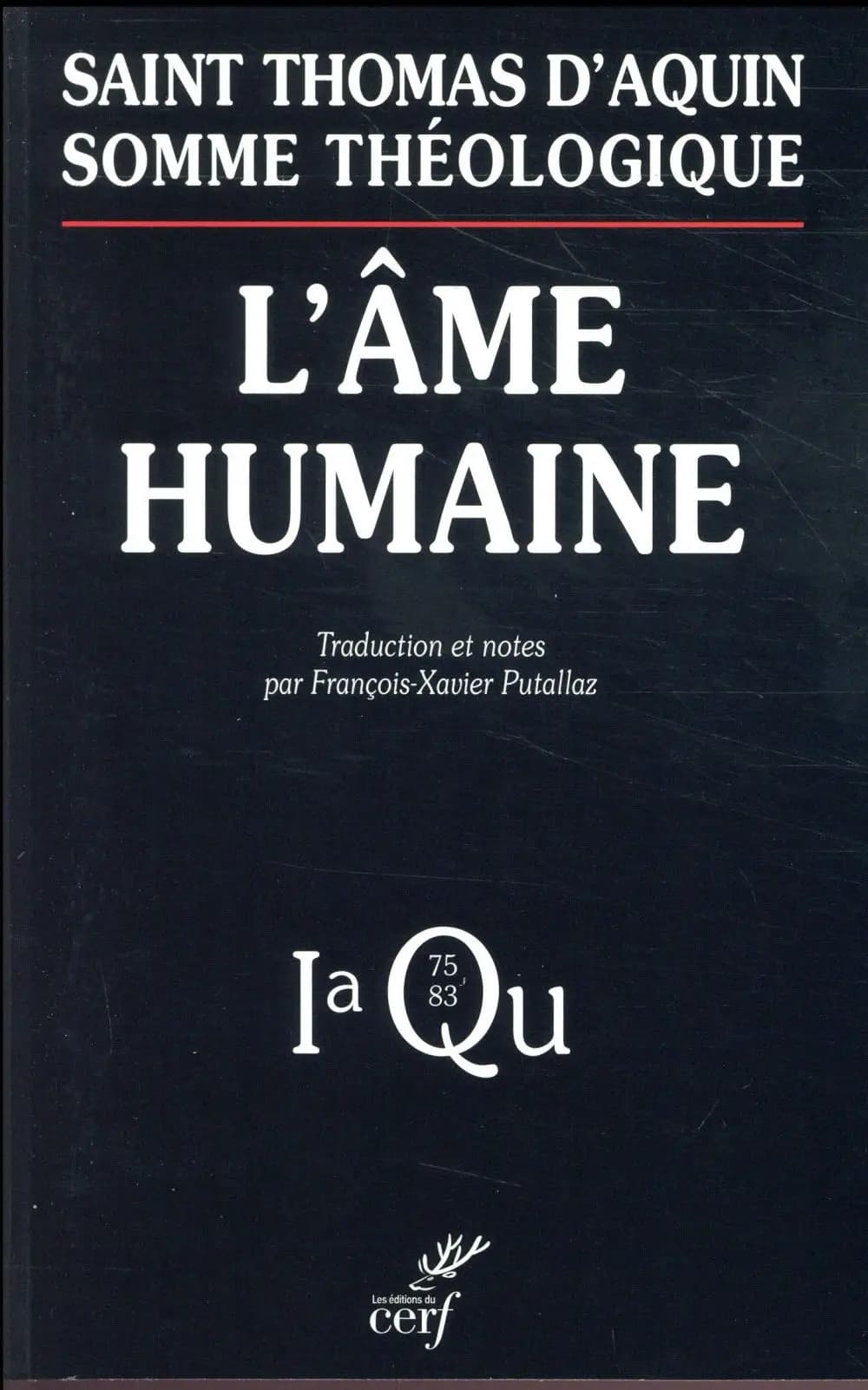 L'âme humaine : "Somme théologique", 1a, questions 75-83
