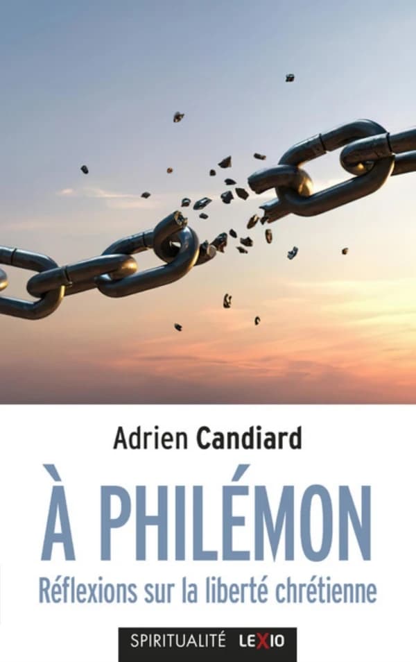 À Philémon : réflexions sur la liberté chrétienne