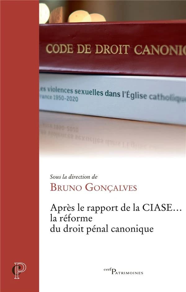 Après le rapport de la CIASE, la réforme du droit pénal canonique