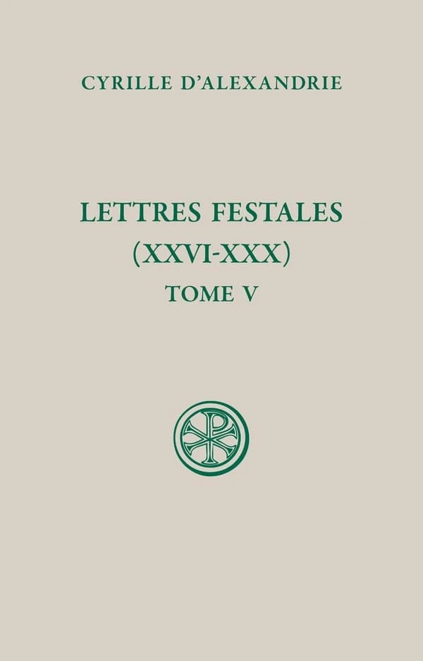 Lettres festales. Tome V, XXVI-XXX