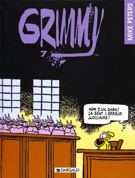 Grimmy 7 : Nom d'un chien. Ca sent l'erreur judiciaire