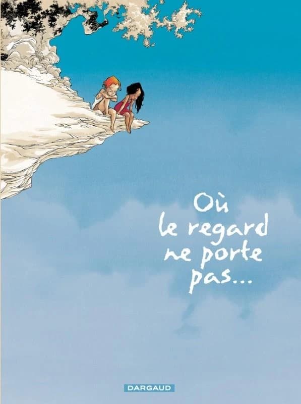 Où le regard ne porte pas... , T1