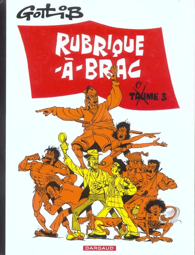 Rubrique-à-brac - T(au)ome 3
