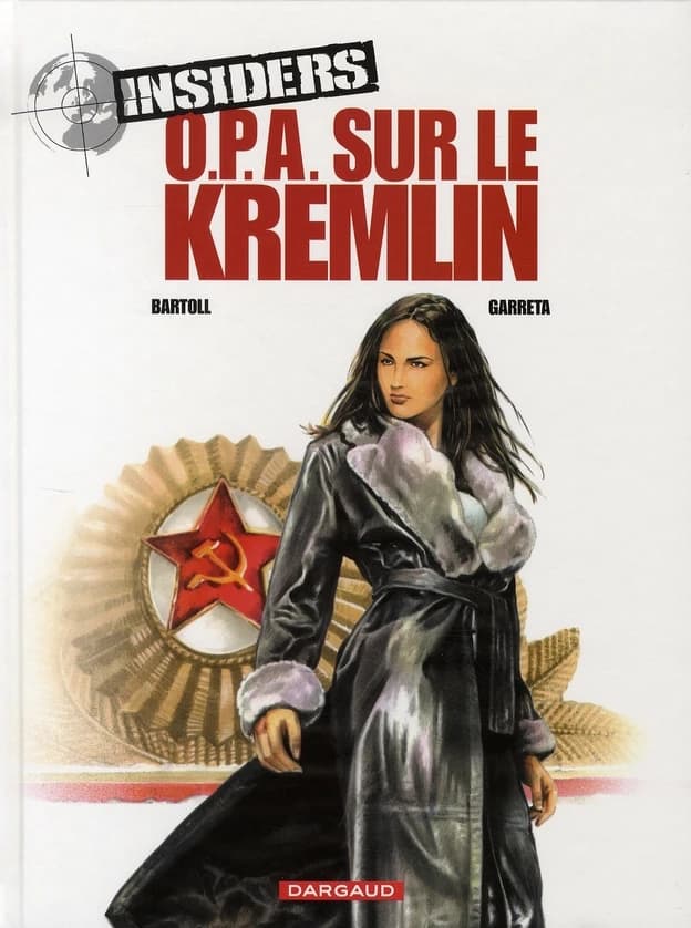 OPA sur le Kremlin