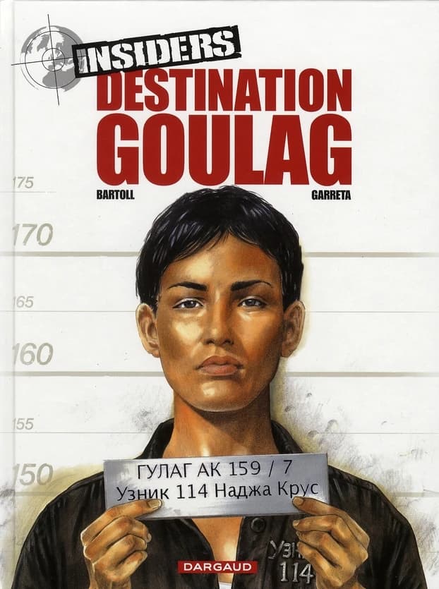 Destination goulag