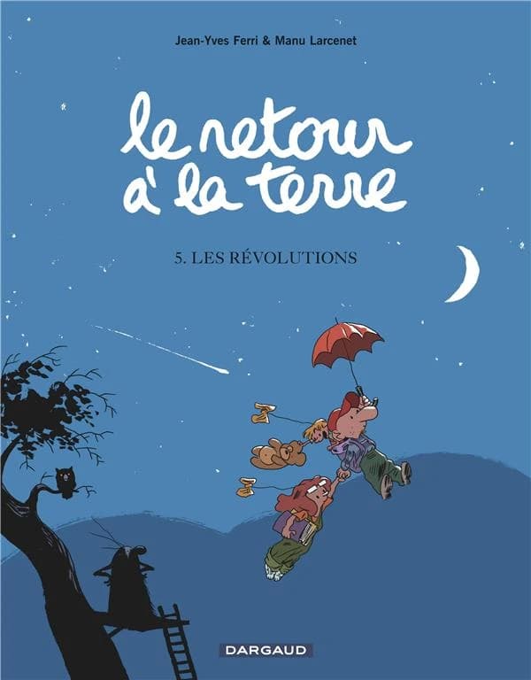 Le retour à la terre, T5 : Les révolutions