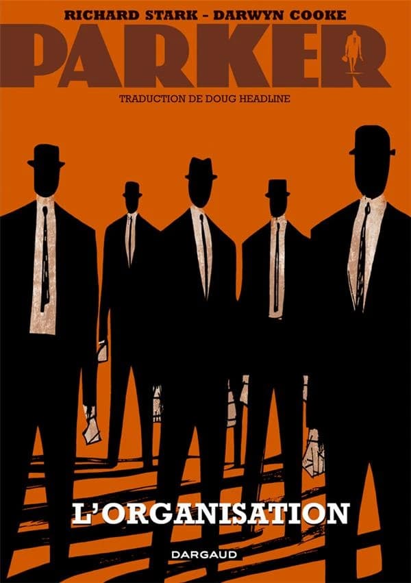 Parker, tome 2 : L'équipe