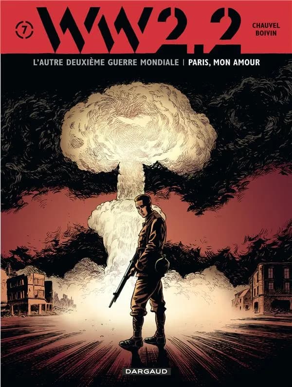 París, mon amour (WW 2.2: L'autre guerre mondialel, #7)