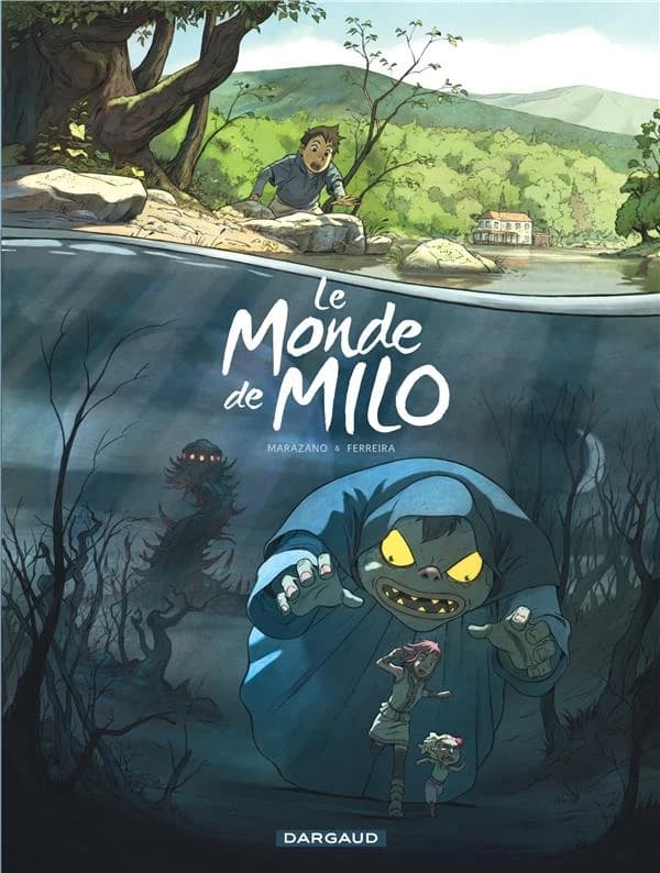 Le monde de Milo. Tome 1
