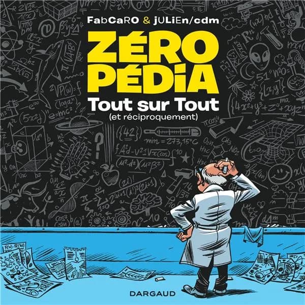 Zéropédia Tome 1