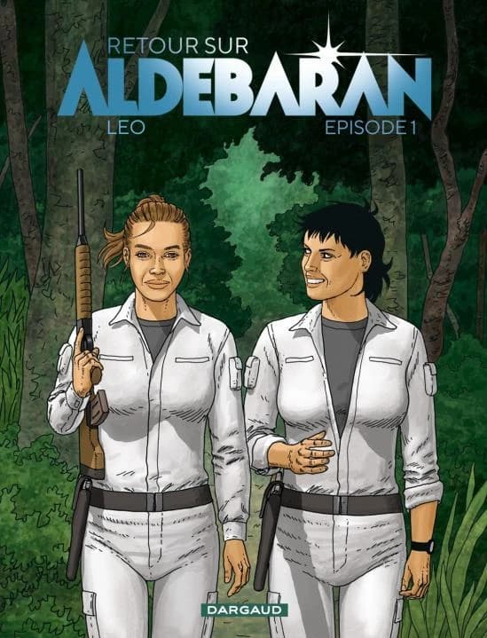Retour sur Aldebaran. Épisode 1