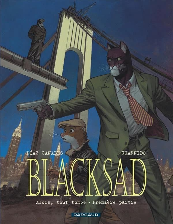 Blacksad - Alors, tout tombe : Première partie