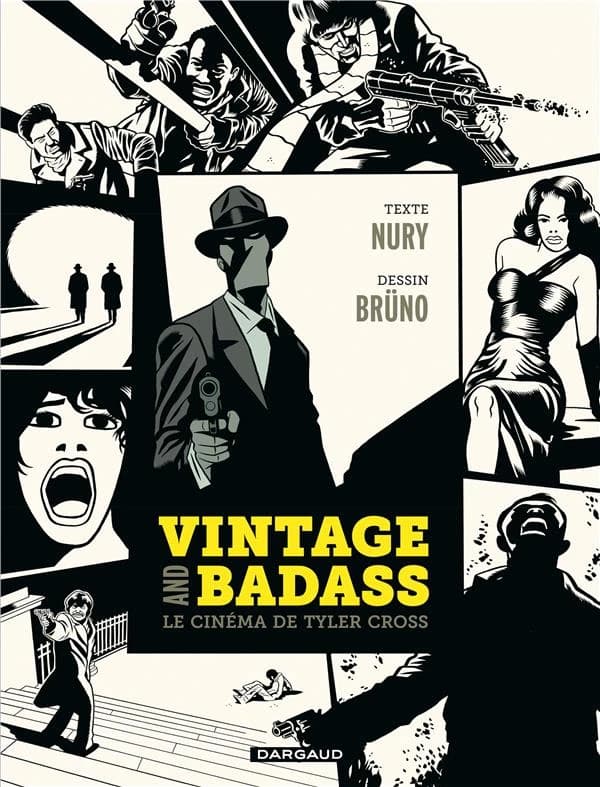 Vintage and badass : le cinéma de Tyler Cross