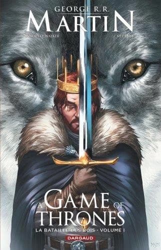 A game of thrones : la bataille des rois. Volume I