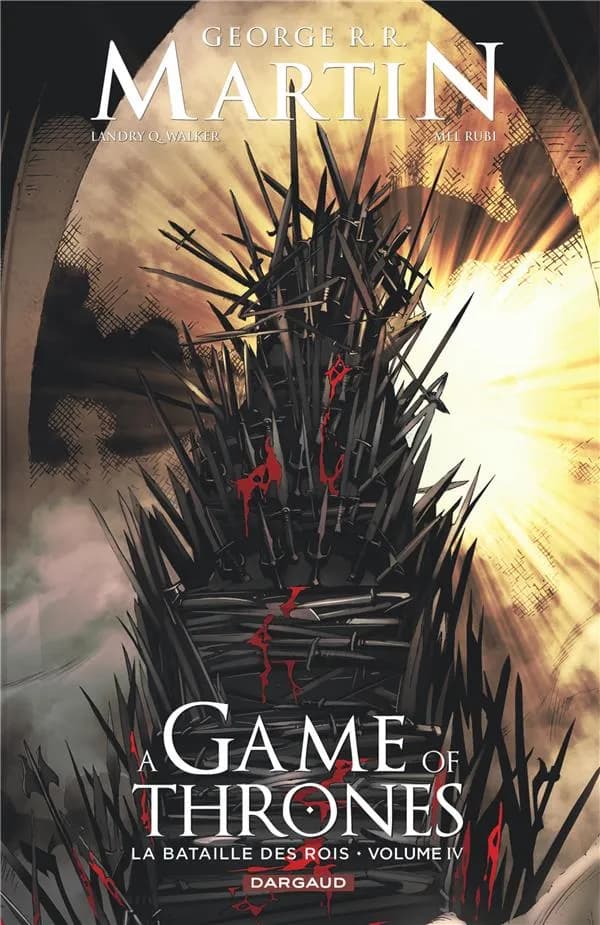 A game of thrones : la bataille des rois. Volume IV