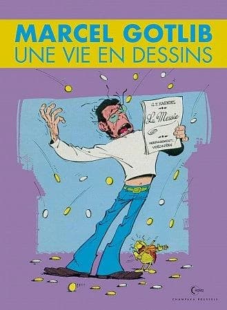Marcel Gotlib : une vie en dessins