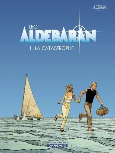 Aldébaran, tome 1 : La catastrophe