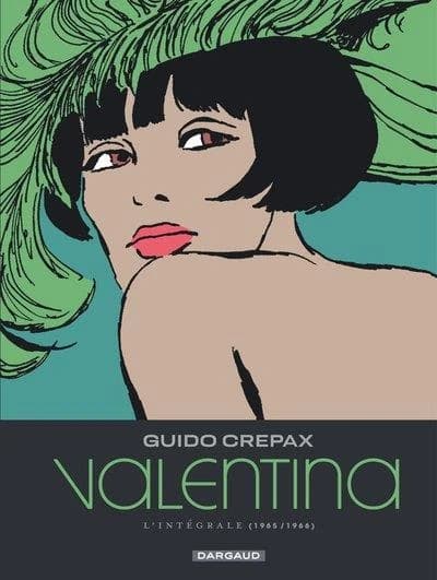 Valentina : l'intégrale. 1, 1965-1966