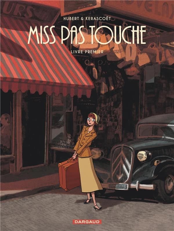 Miss Pas Touche : Livre Premier
