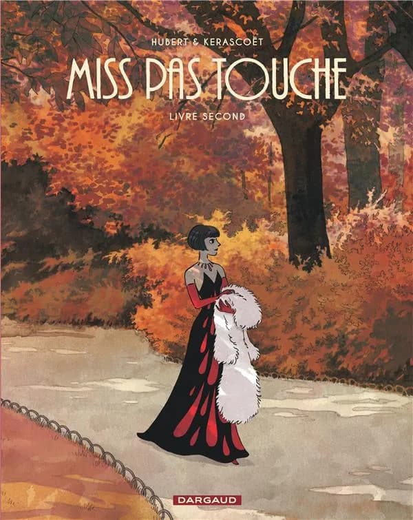 Miss Pas Touche : Livre Second