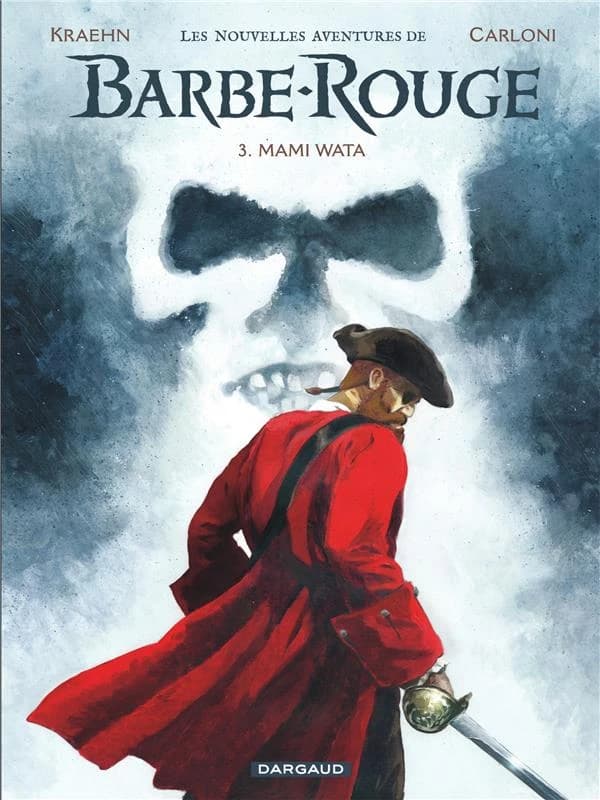 Les nouvelles aventures de Barbe-Rouge. Tome 3, Mami Wata
