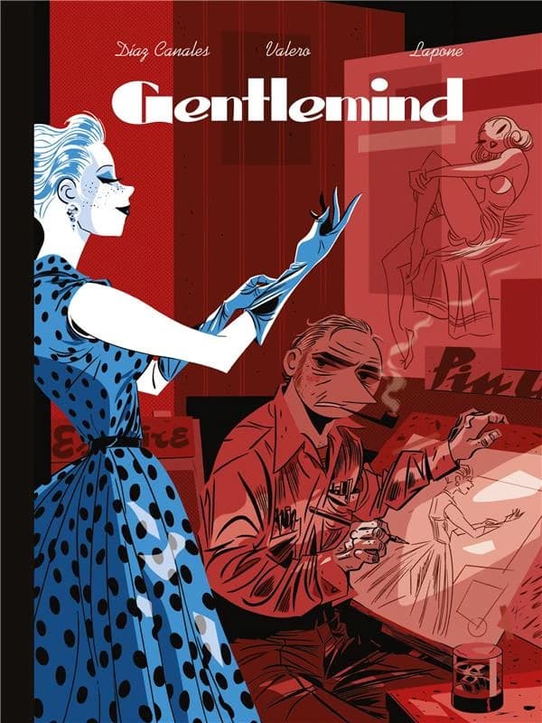 Gentlemind. Épisode 2 (Éd. à tirage limité) scénario, Juan Díaz Canales et Teresa Valero ; dessin et couleur, Antonio Lapone
