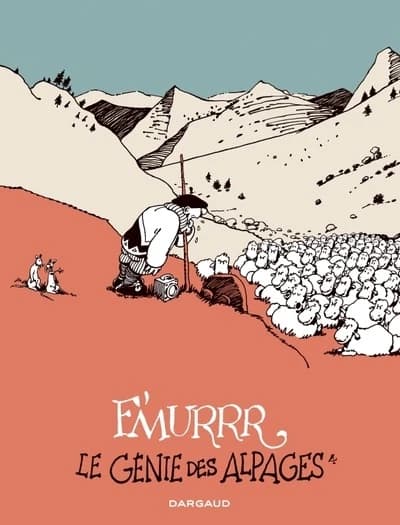Le génie des alpages : l'intégrale. IV